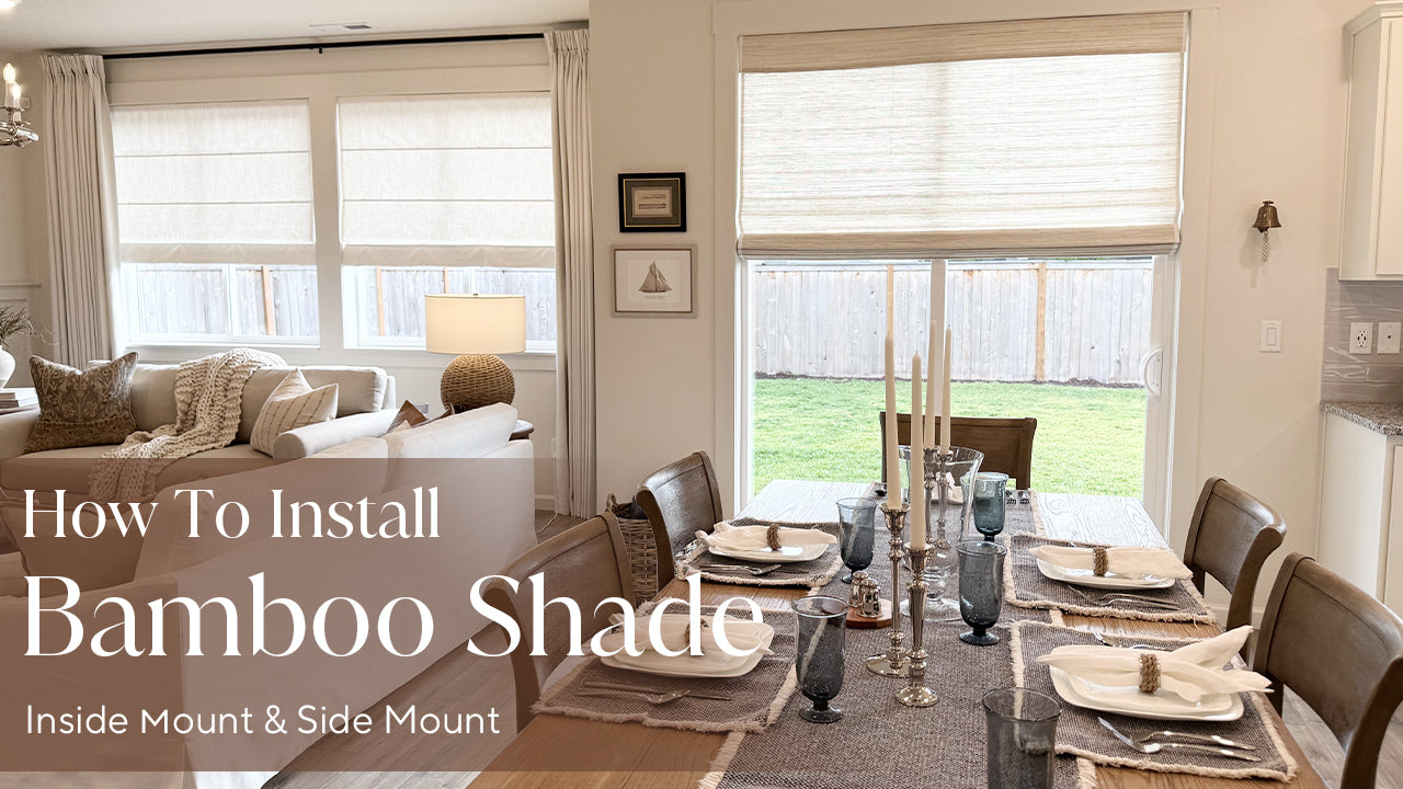 How To Install Bamboo Shades (Inside Mount)-Side Mount