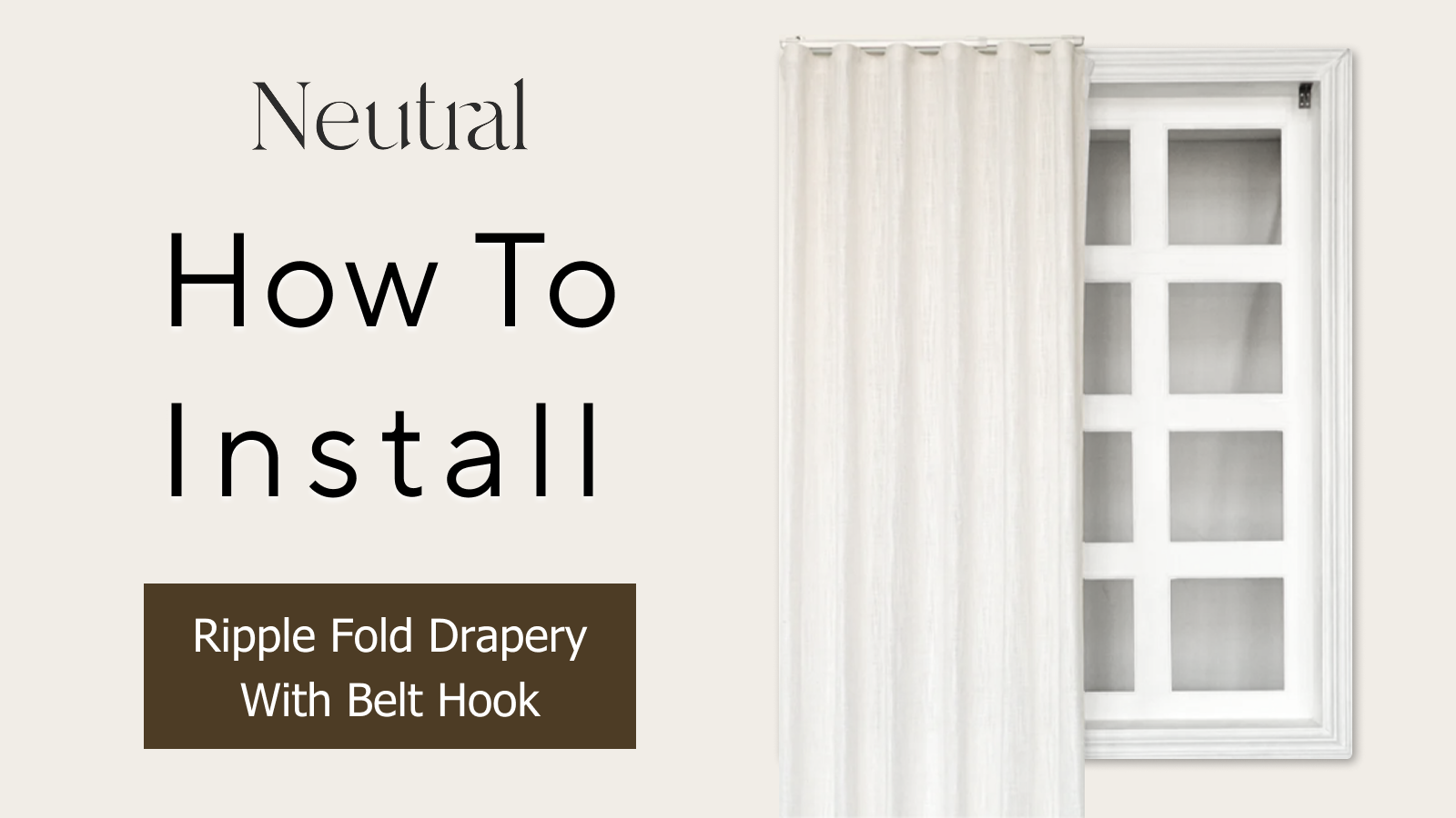 How to Install Ripple Fold Drapery with Belt Hook