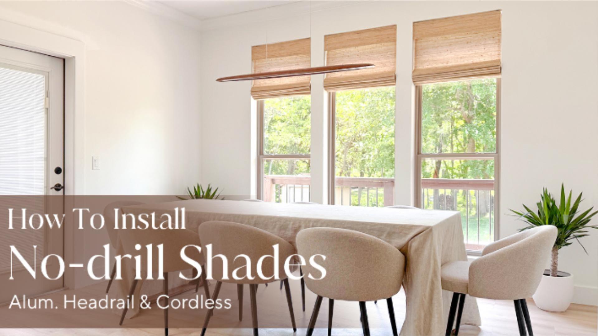 How to Install No-drill Shades with Alum. Headrail