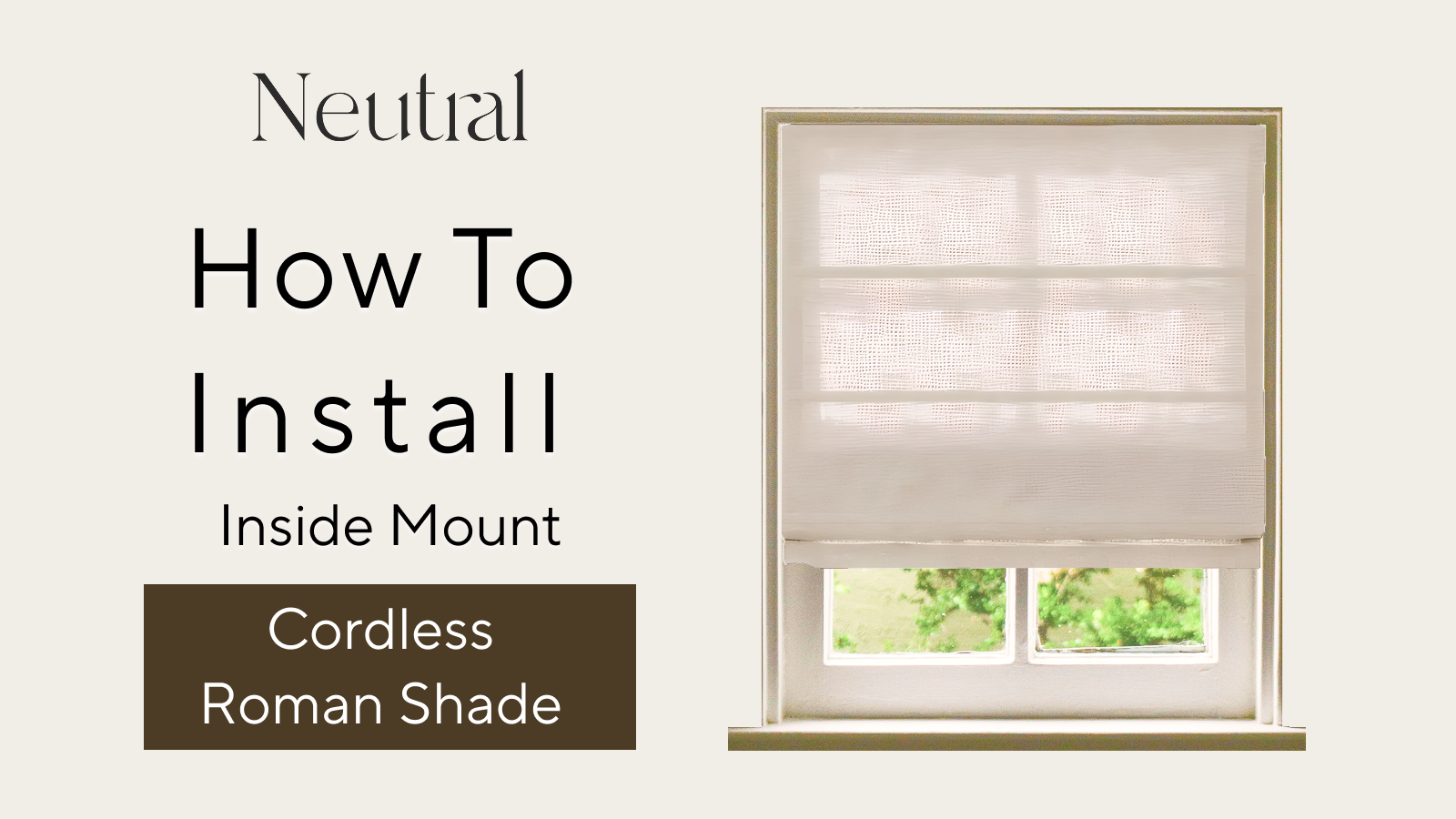 How to Install Roman shades (Inside Mount)