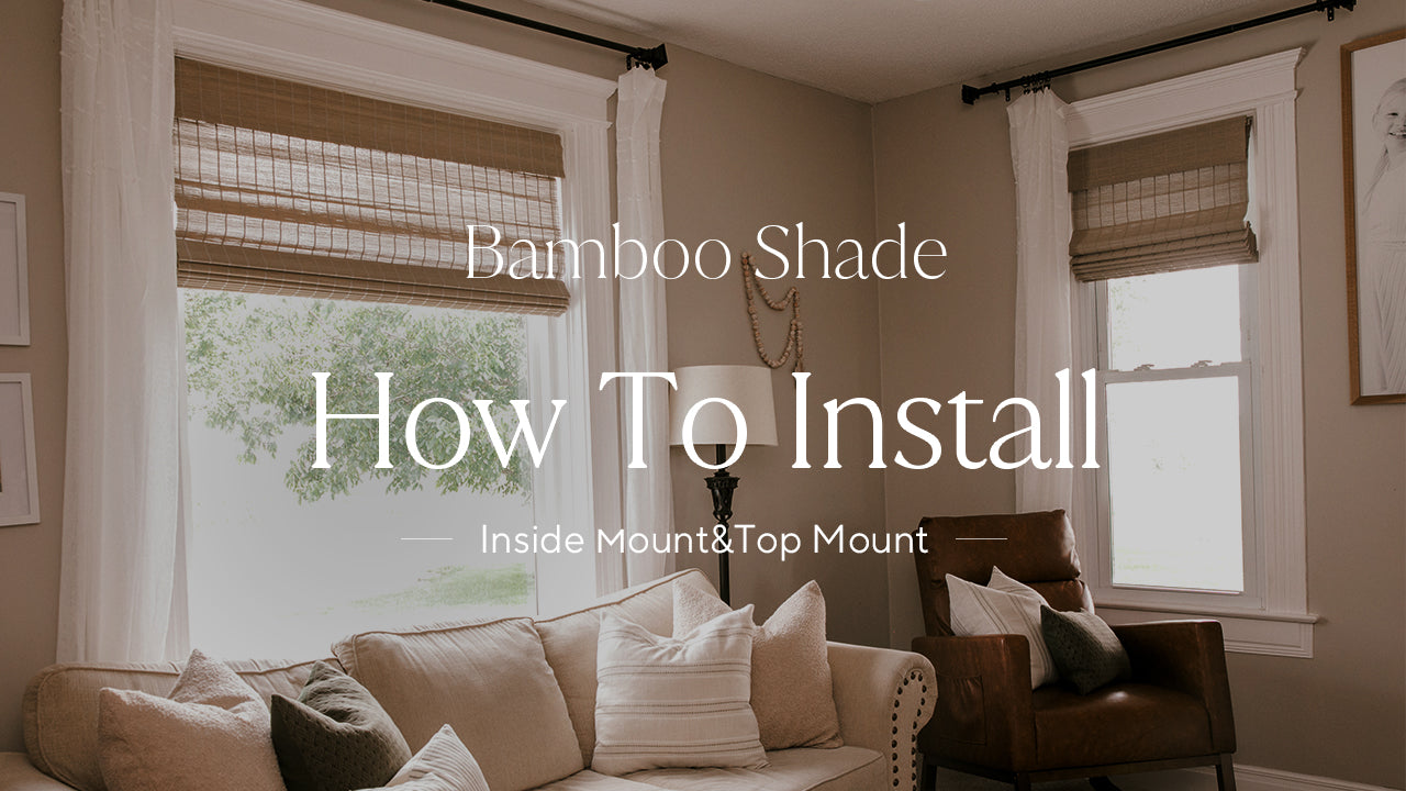 How To Install Bamboo Shades (Inside Mount)-Top Mount