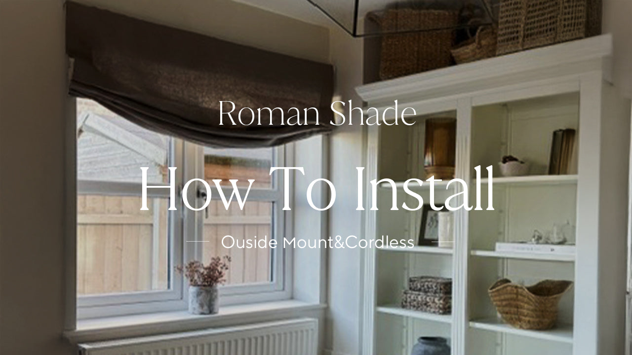 How to Install Roman shades (Outside Mount)