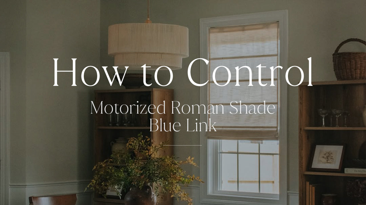 How to Control Motorized Shades with Blue Link